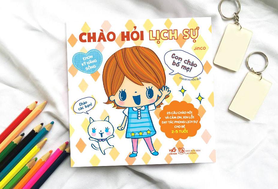 Sách cho bé 4 tuổi: Ehon kỹ năng sống - Chào hỏi lịch sự