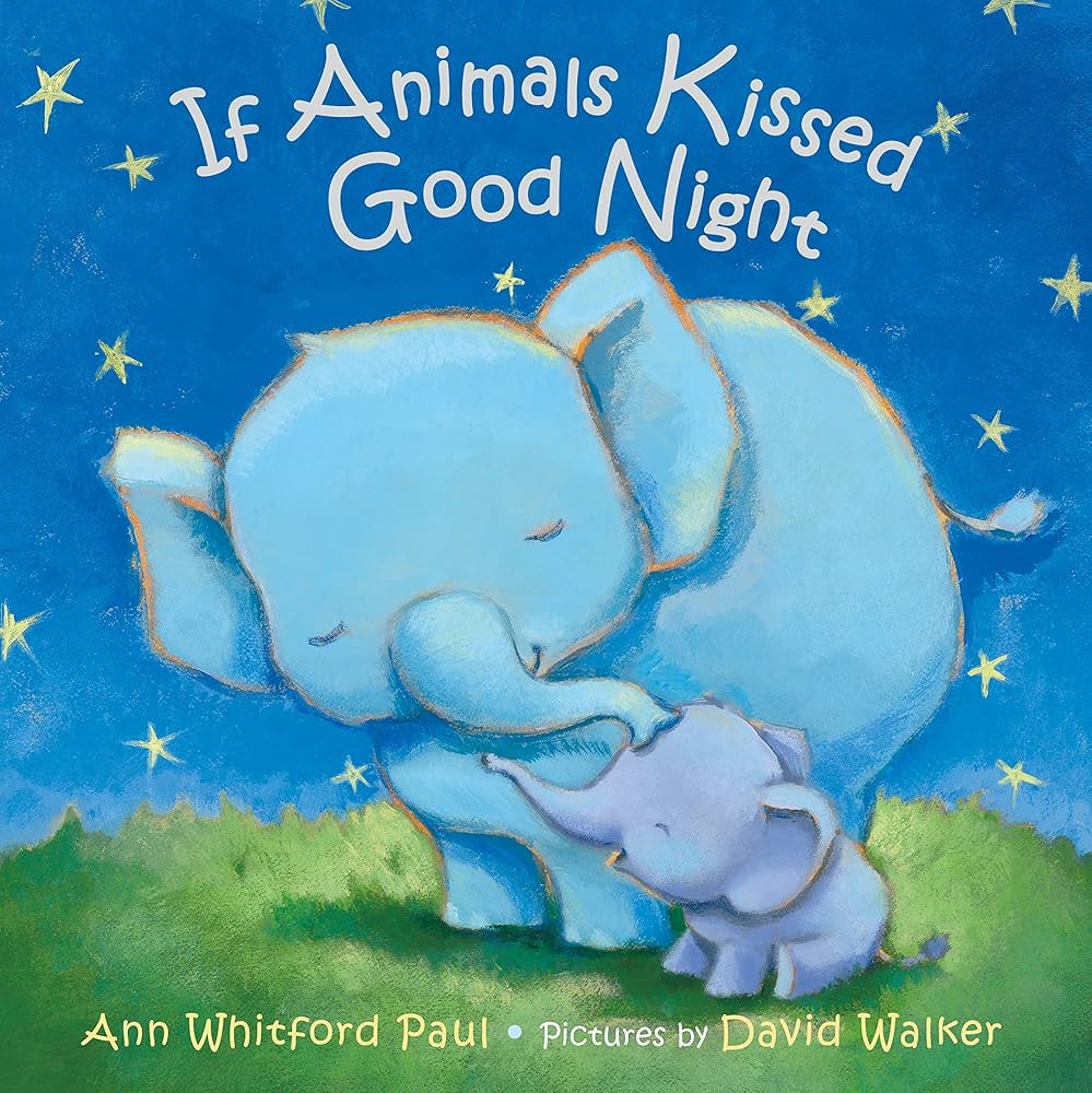 Nếu muôn loài hôn nhau chúc ngủ ngon (If animals kissed good night)